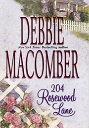 204 Rosewood Lane (Debbie Macomber)