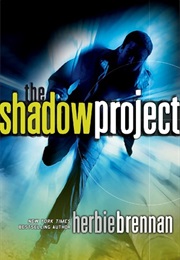 The Shadow Project (James Herbert Brennan)
