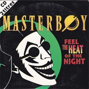 Masterboy - Feel the Heat of the Night (1994)