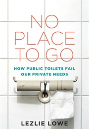 No Place to Go (Lezlie Lowe)