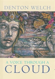 A Voice Through a Cloud (Denton Welch)