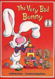 The Very Bad Bunny (Marilyn Sadler)