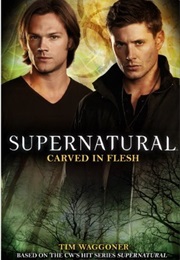 Carved in Flesh (Tim Waggoner)