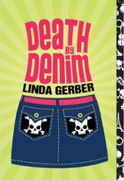 Death by Denim (Linda Gerber)