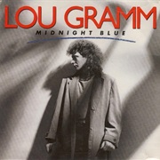 Midnight Blue - Lou Gramm