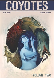 Coyotes Vol. 2 (Sean Lewis)