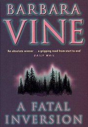 A Fatal Inversion (Barbara Vine/Ruth Rendell)