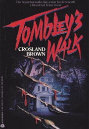 Tombley's Walk (Crosland Brown)