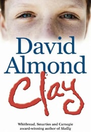 Clay (David Almond)