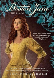 Boston Jane: The Claim (Jennifer L. Holm)