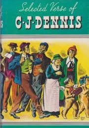 Selected Verse of C.J. Dennis (C.J. Dennis)