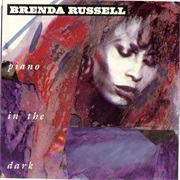Piano in the Dark - Brenda Russell