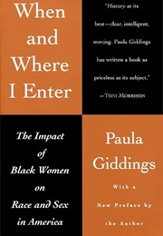 When and Where I Enter (Paula Giddings)