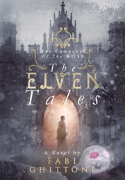 The Elven Tales (Fabi Ghittoni)