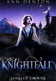 Knightfall (Ann Denton)