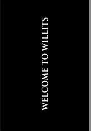 Welcome to Willits. (2016)