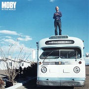 Moby - In This World