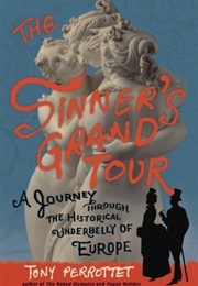 The Sinner&#39;s Grand Tour (Tony Perrottet)