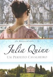 Um Perfeito Cavalheiro (Julia Quinn)