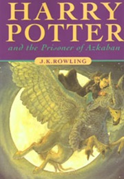 Harry Potter and the Prisoner of Azkaban (J.K.Rowling)