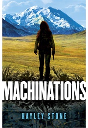 Machinations (Hayley Stone)