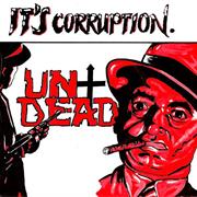 Undead - It's Corruption