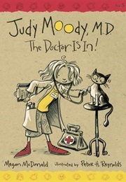 Judy Moody, M.D.: The Doctor Is In! (Megan Mcdonald)