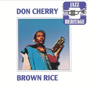 Don Cherry - Brown Rice