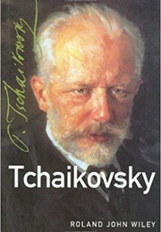 Tchaikovsky (Roland John Wiley)