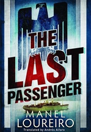 The Last Passenger (Manel Loureiro)