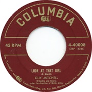 Guy Mitchell - Look at That Girl