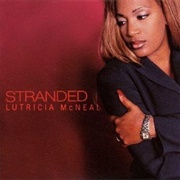 Stranded - Lutricia McNeal