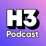 H3 Podcast