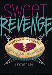 Sweet Revenge (Heather Kim)