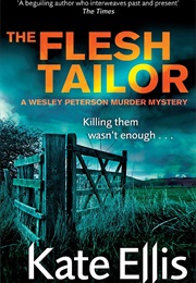 A Book Set in My Home County (The Flesh Tailor)