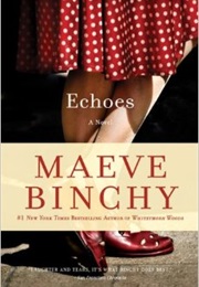 Echoes (Maeve Binchy)