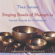 Thea Surasu ‎– Singing Bowls of Shangri-La (1998)