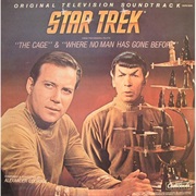 Star Trek: Original Television Soundtrack Volume 1:  "The Cage" and "Where No Man Has Gone Before"