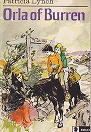 Orla of Burren (Patricia Lynch)
