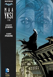 Batman Maa Yksi 2 (Johns, Geoff & Frank, Gary)