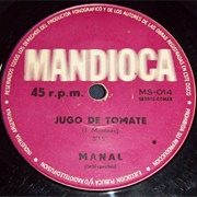 Jugo De Tomate – Manal (1970)