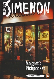 Maigret's Pickpocket (Georges Simenon)