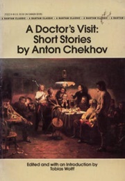 A Doctor's Visit: Short Stories (Anton Chekhov)