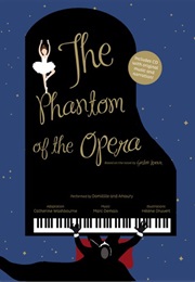 The Phantom of the Opera (Gaston Leroux)