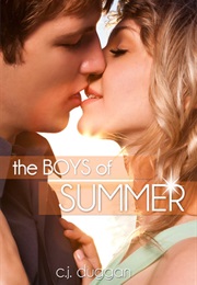 The Boys of Summer (C.J. Duggan)
