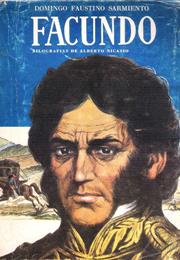 Facundo, by Domingo Faustino Sarmiento