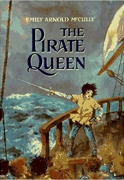 The Pirate Queen (Emily Arnold McCully)