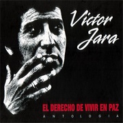 Victor Jara - El Derecho De Vivir En Paz