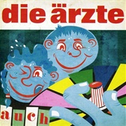 Die Ärzte, Auch
