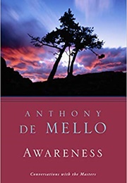Awareness (Anthony De Mello)